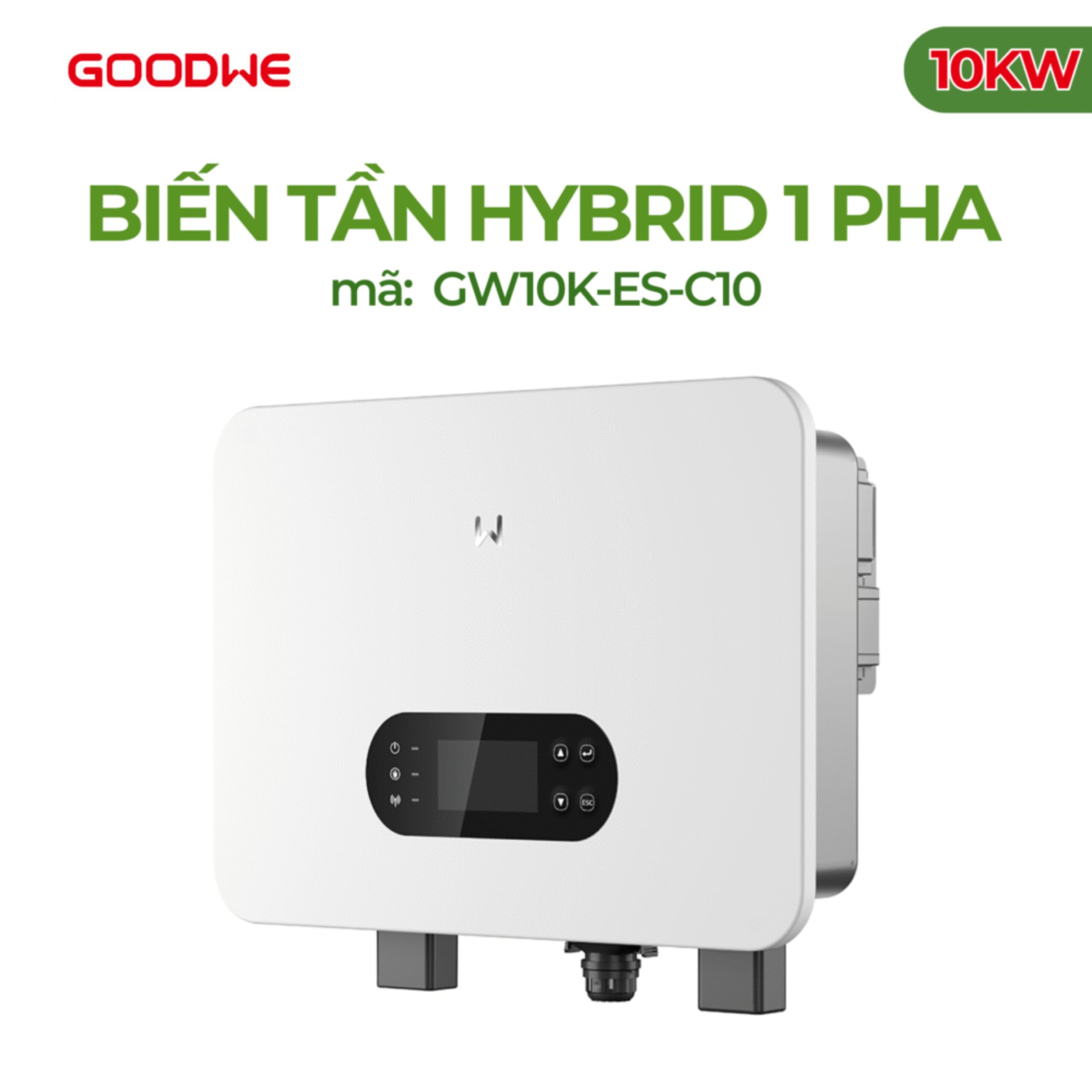 Biến tần GoodWe Hybrid 1 pha áp thấp 10KW | GW10K-ES-C10