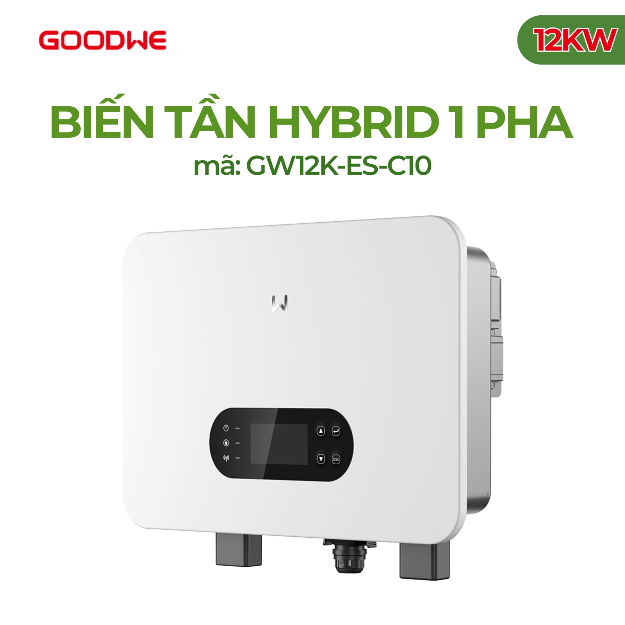 Biến tần GoodWe Hybrid 1 pha áp thấp 12KW | GW12K-ES-C10