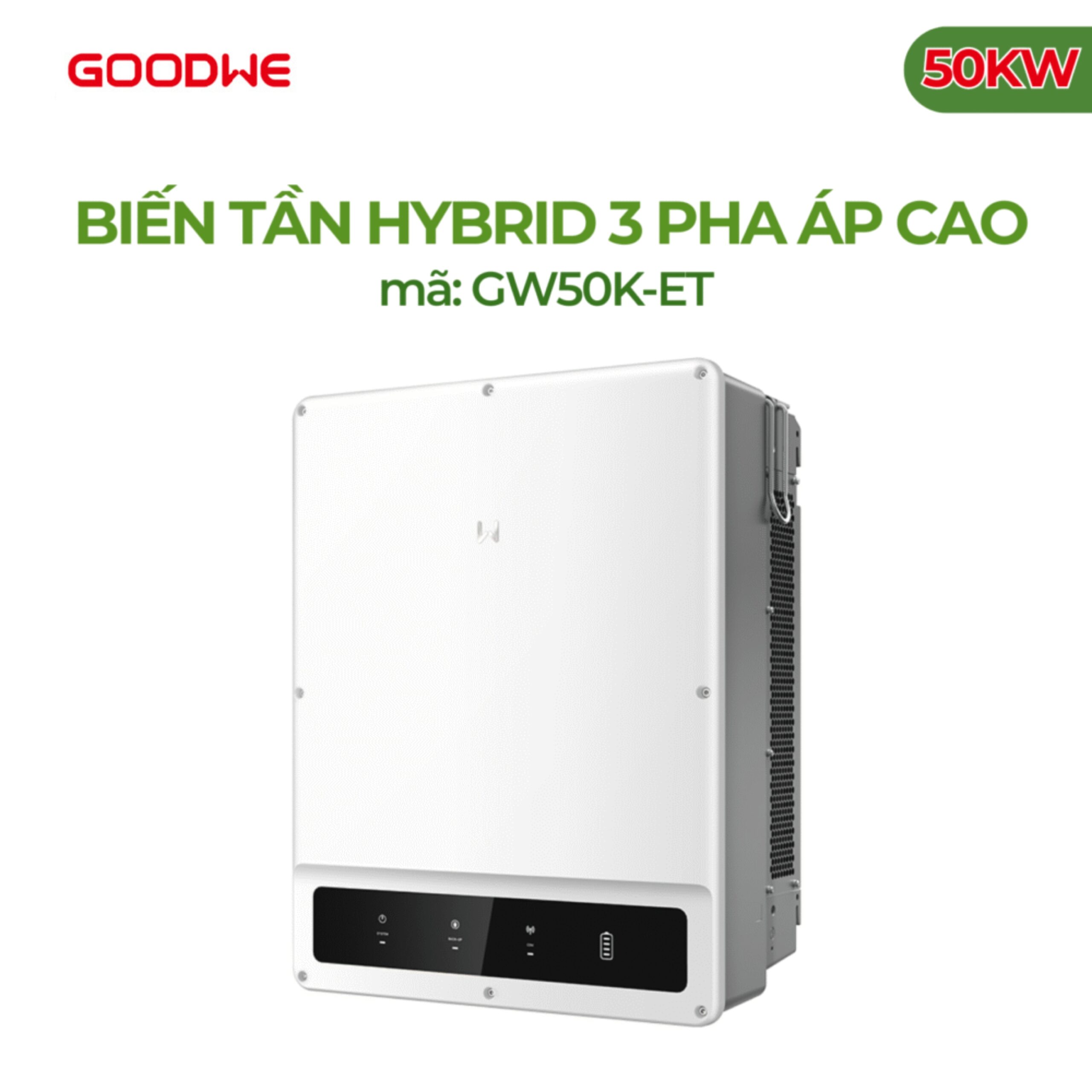 Biến tần GoodWe Hybrid 3 pha áp cao 50KW | GW50K-ET